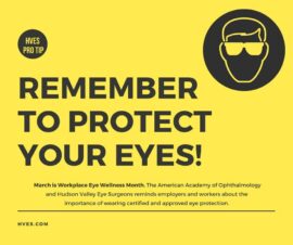 Remember to protect your eyes